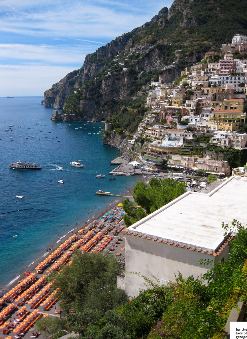 Travels in Italy: Positano; on For the Love of George
