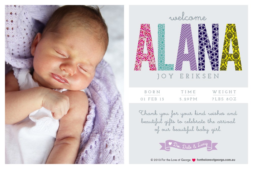 Welcome baby Alana print on For the Love of George